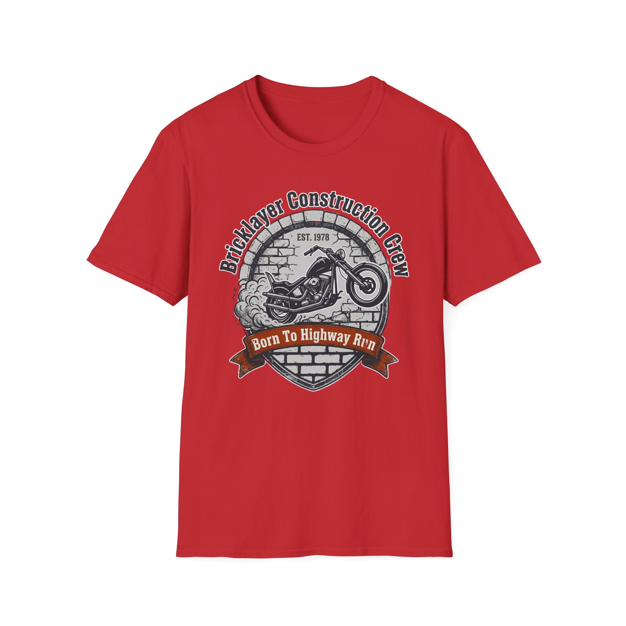 Bricklayer Construction Crew Born to Highway Run T-Shirt