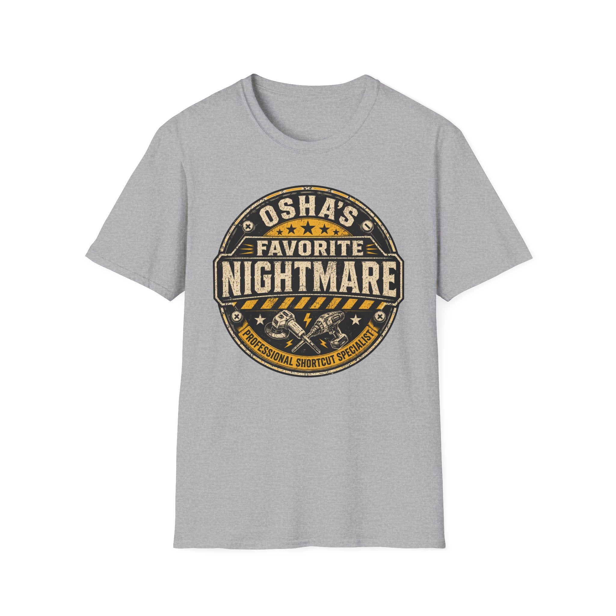 OSHA's Favorite Nightmare Professional Shortcut Specialist T-Shirt