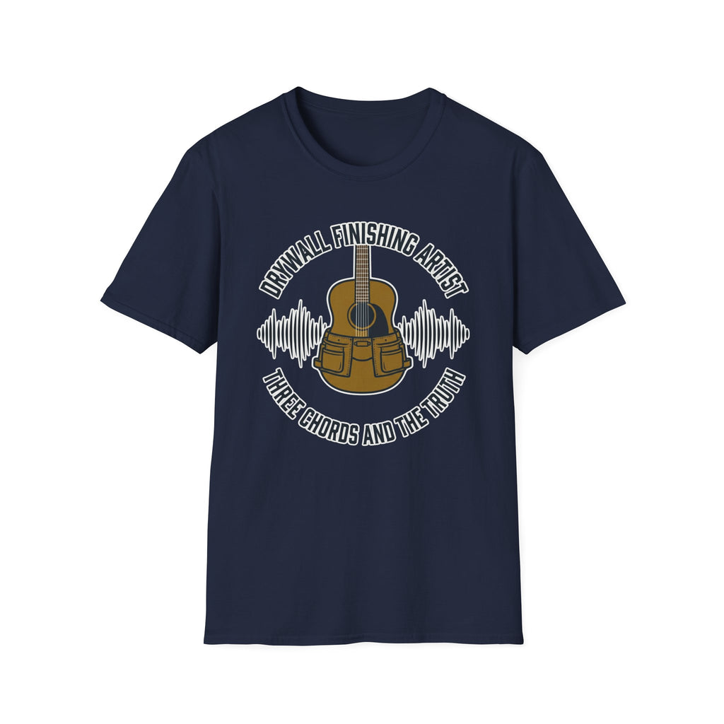 Drywall Finishing Artist Three Chords & The Truth T-Shirt