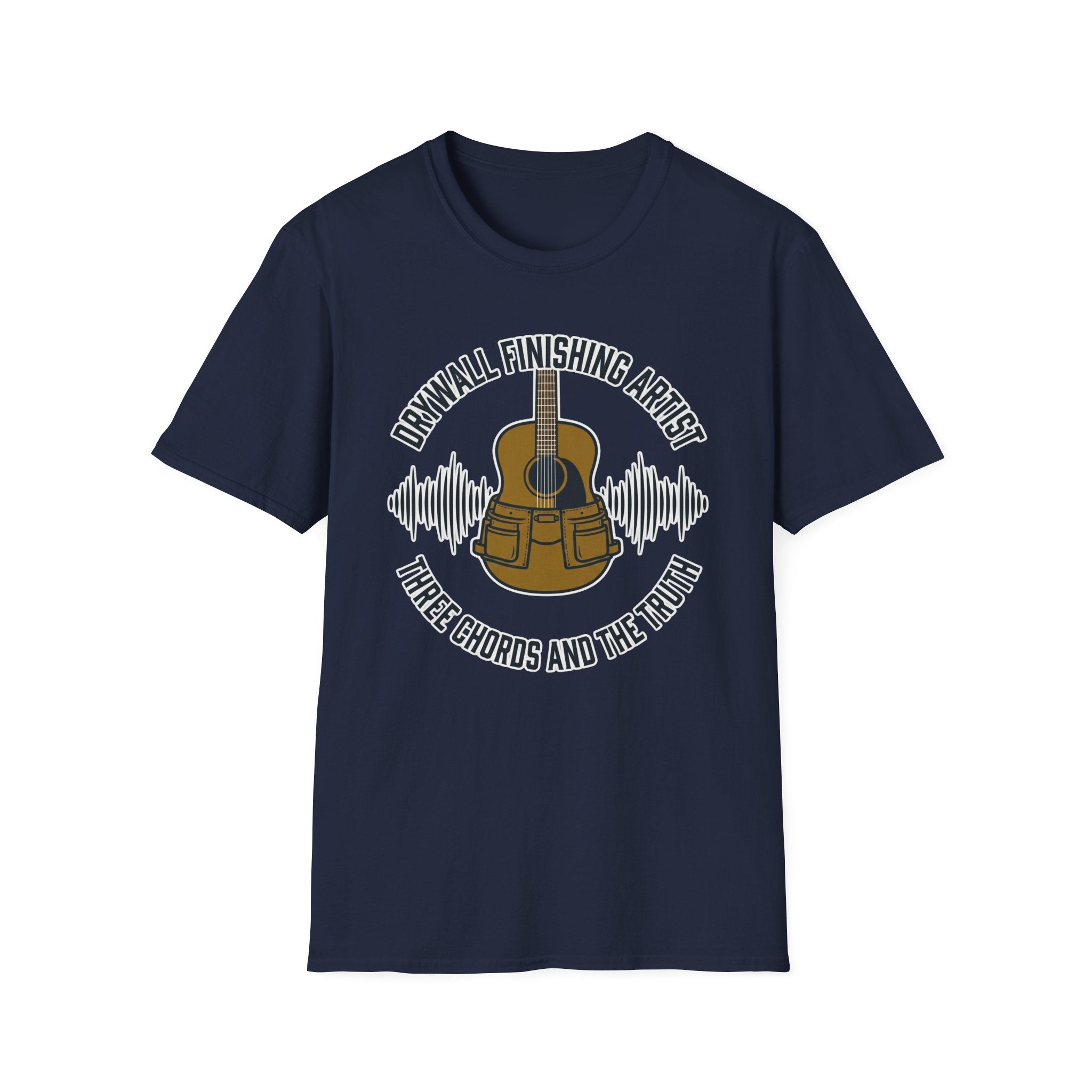Drywall Finishing Artist Three Chords & The Truth T-Shirt