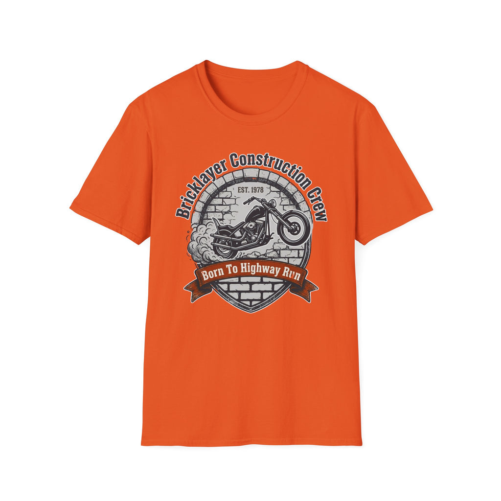 Bricklayer Construction Crew Born to Highway Run T-Shirt