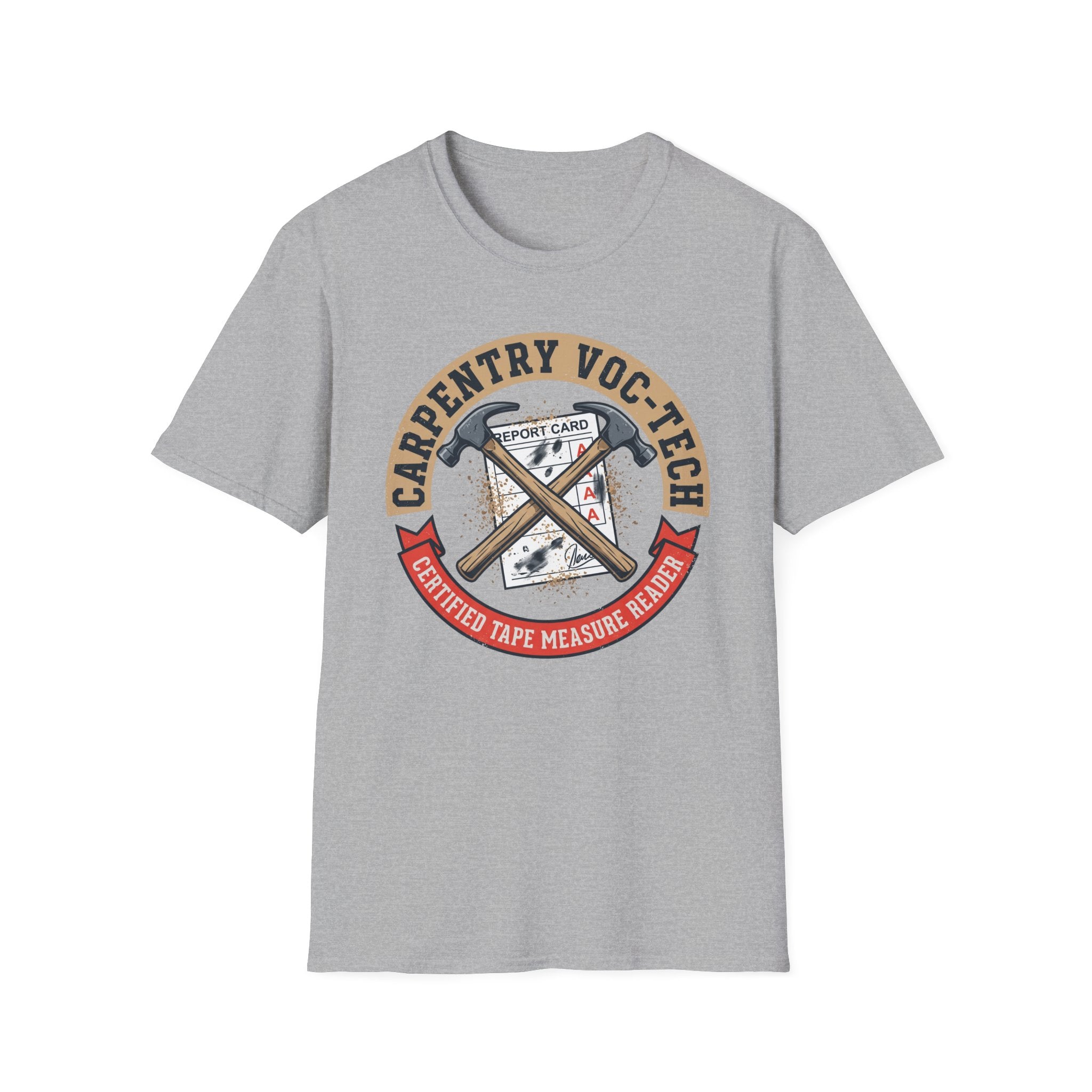 Carpentry Voc-Tech Certified Tape Measure Reader T-Shirt