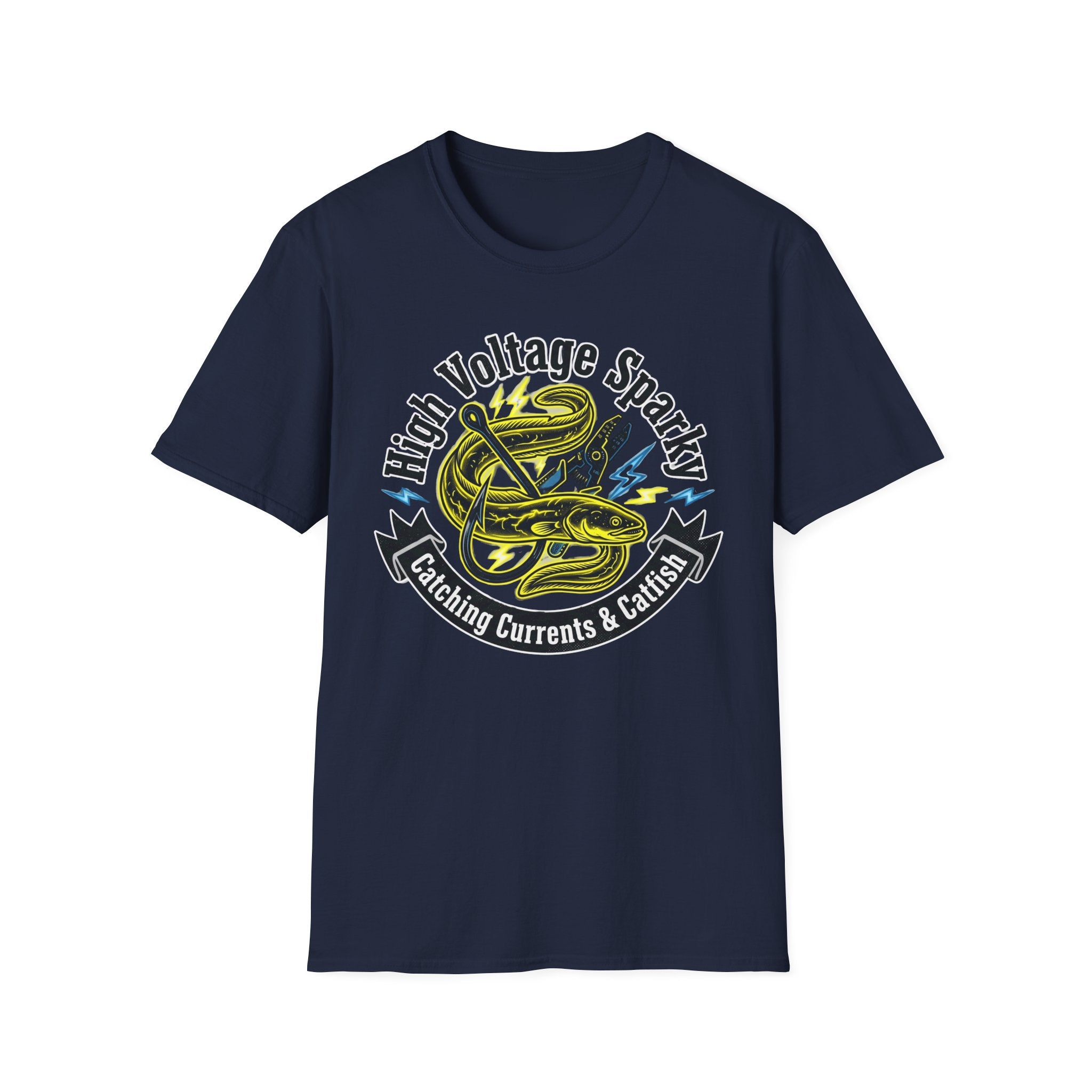High Voltage Sparky Catching Currents & Catfish  T-Shirt