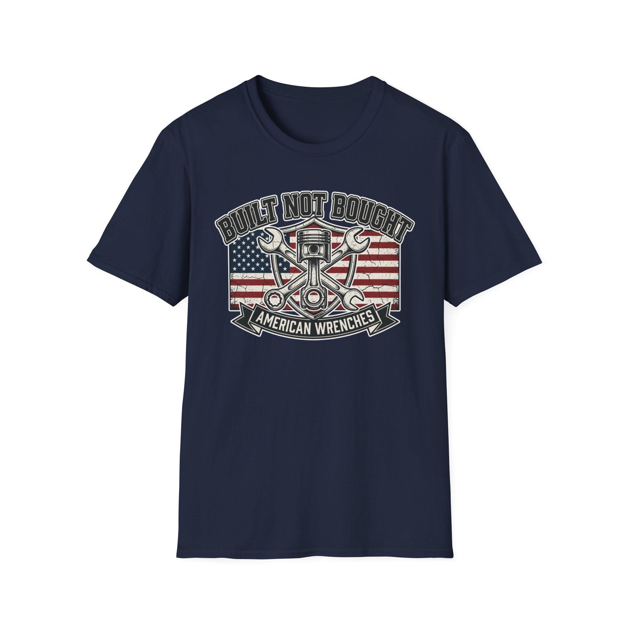Built Not Bought American Wrenches T-Shirt