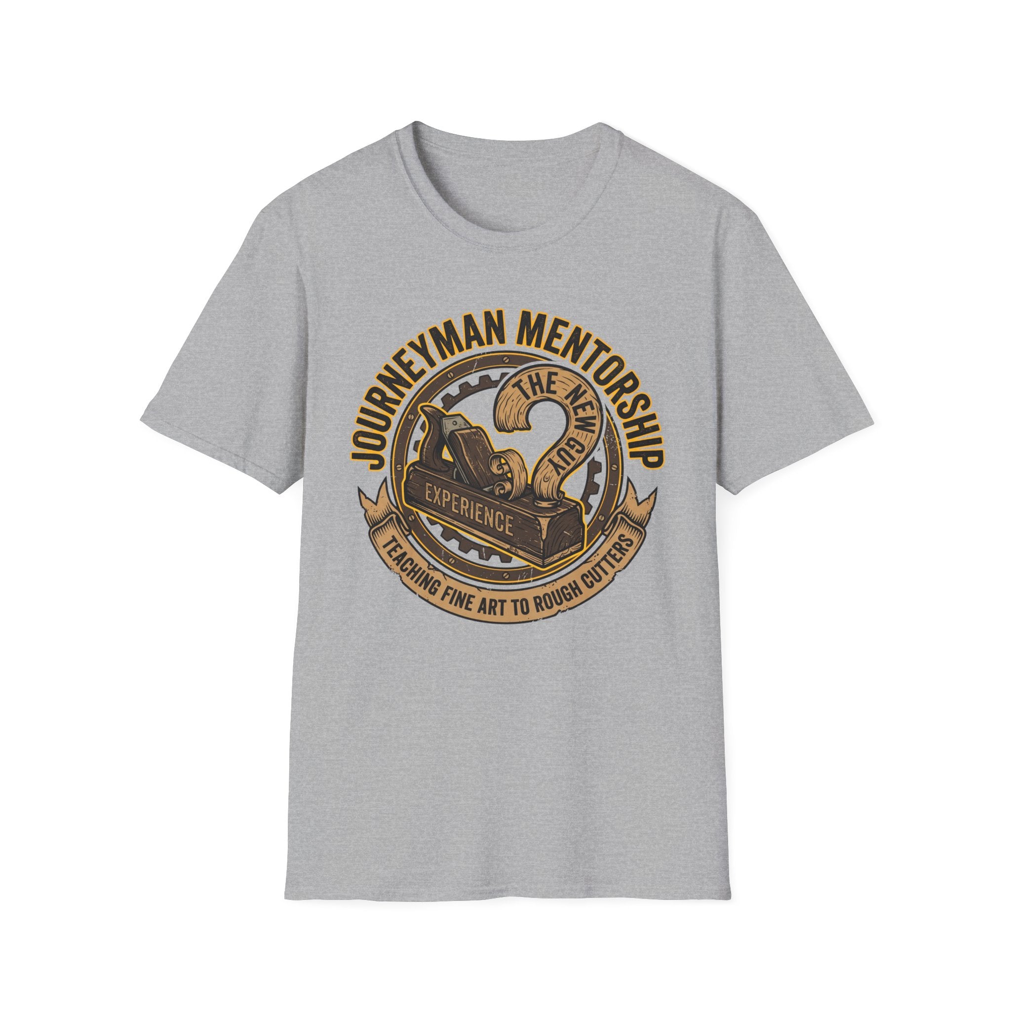 Journeyman Mentorship Teaching Fine Art To Rough Cutters T-Shirt
