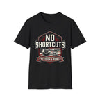 No Shortcuts Precision & Power T-Shirt