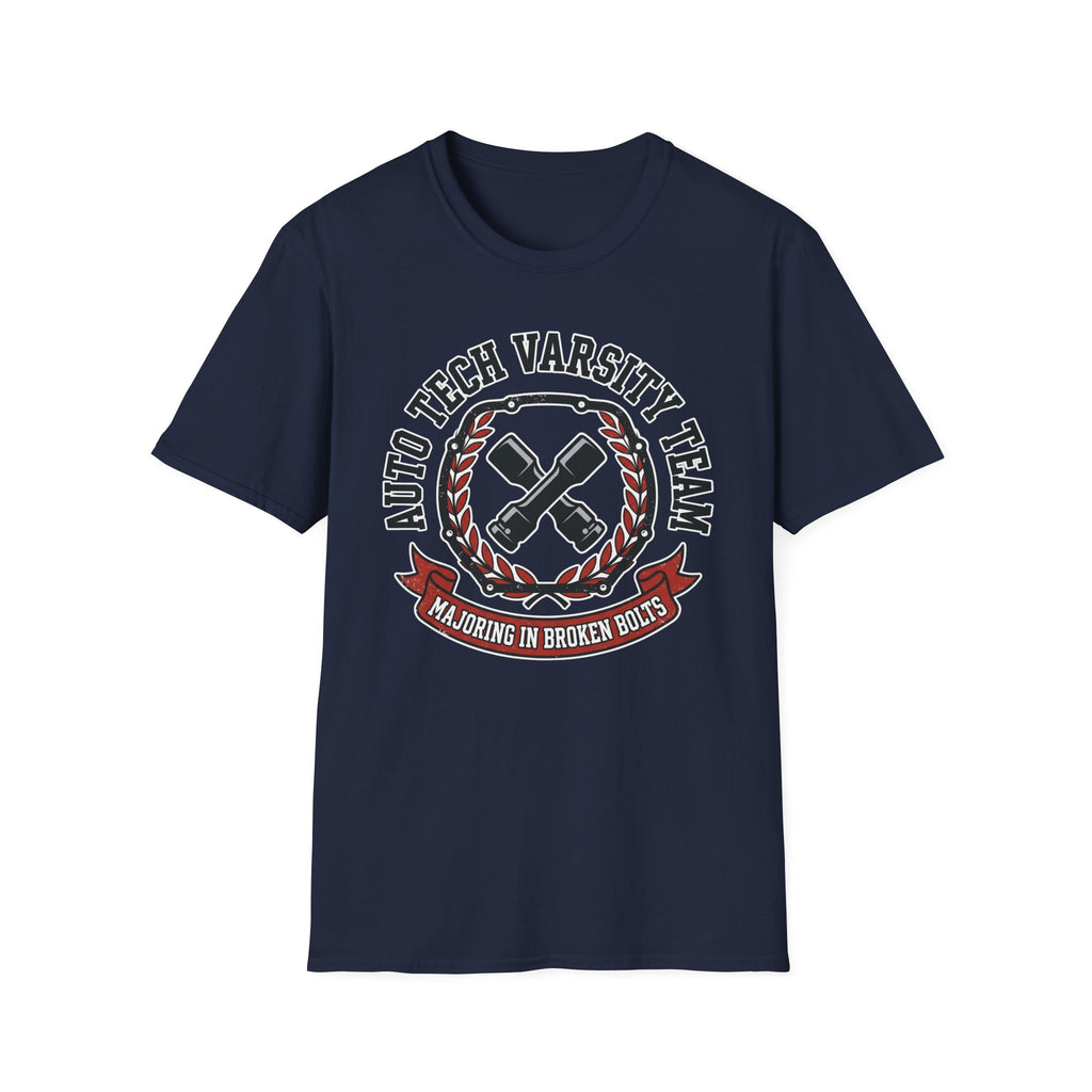 Auto Tech Varsity Team Majoring In Broken Bolts T-Shirt
