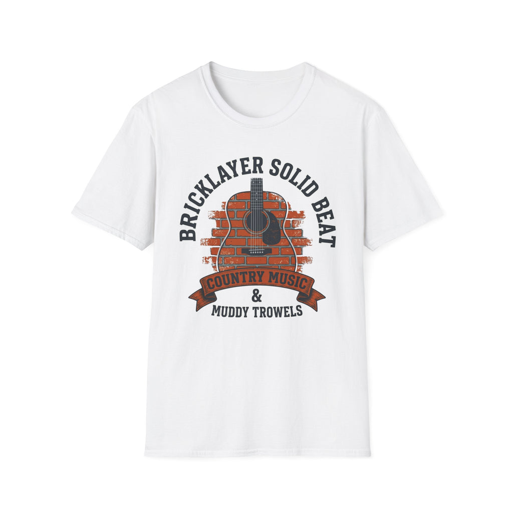 Bricklayer Solid Beat Country Music & Muddy Trowels T-Shirt