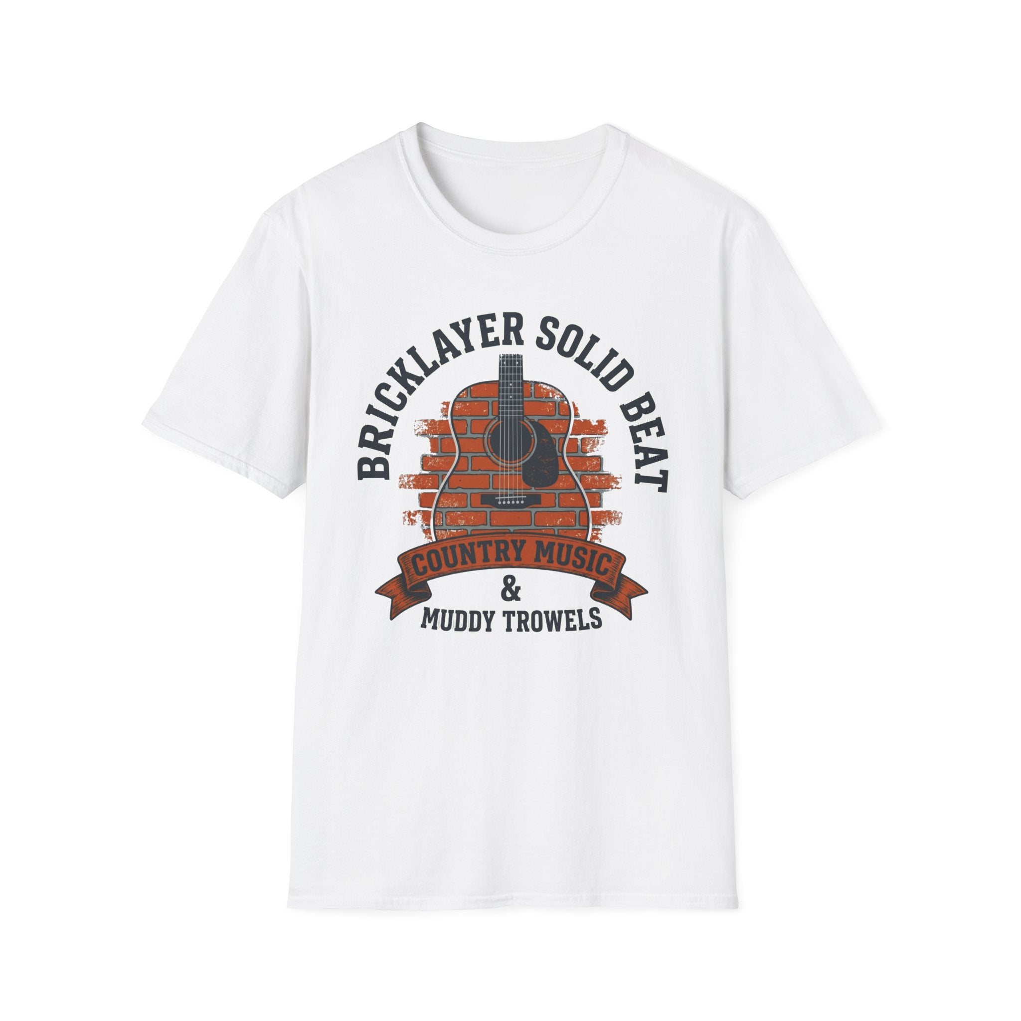 Bricklayer Solid Beat Country Music & Muddy Trowels T-Shirt