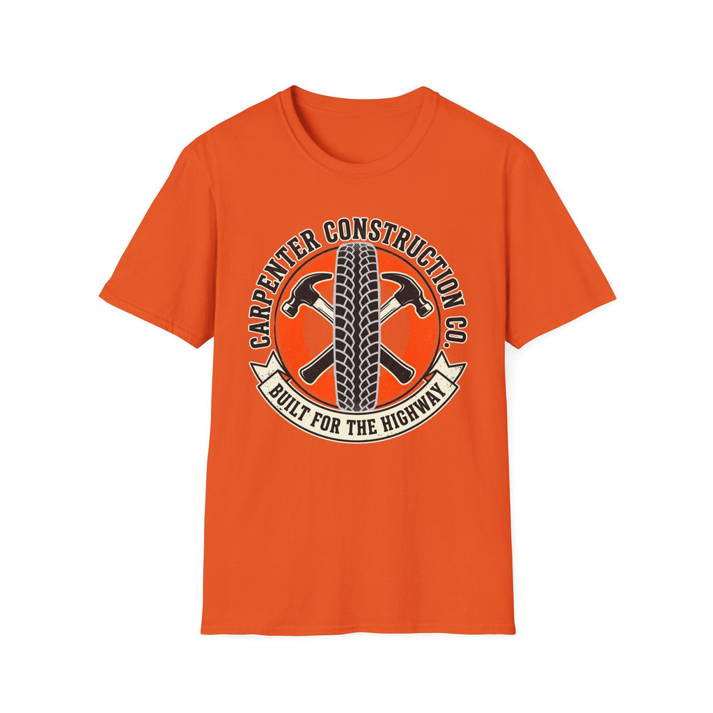 Carpenter Construction Co Built For The Highway T-Shirt