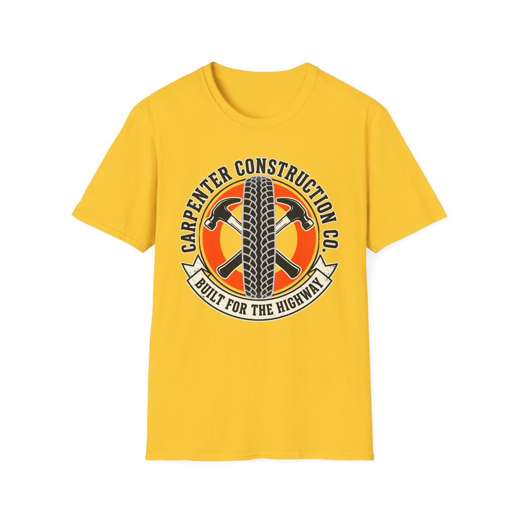 Carpenter Construction Co Built For The Highway T-Shirt