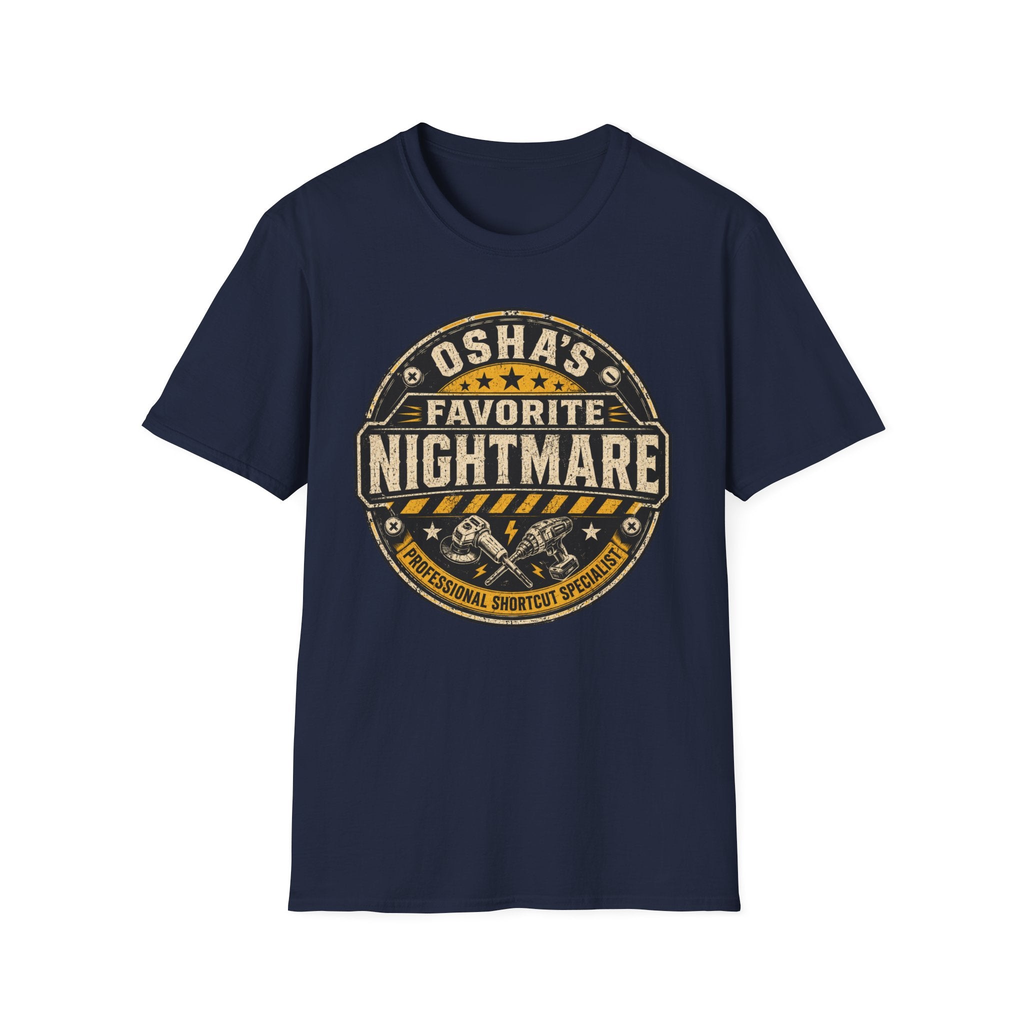 OSHA's Favorite Nightmare Professional Shortcut Specialist T-Shirt