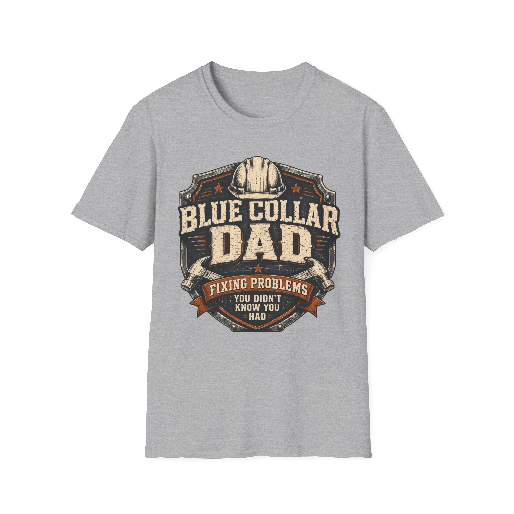 Blue Collar Dad Fixing Problems You Didn't Know You Had  T-Shirt