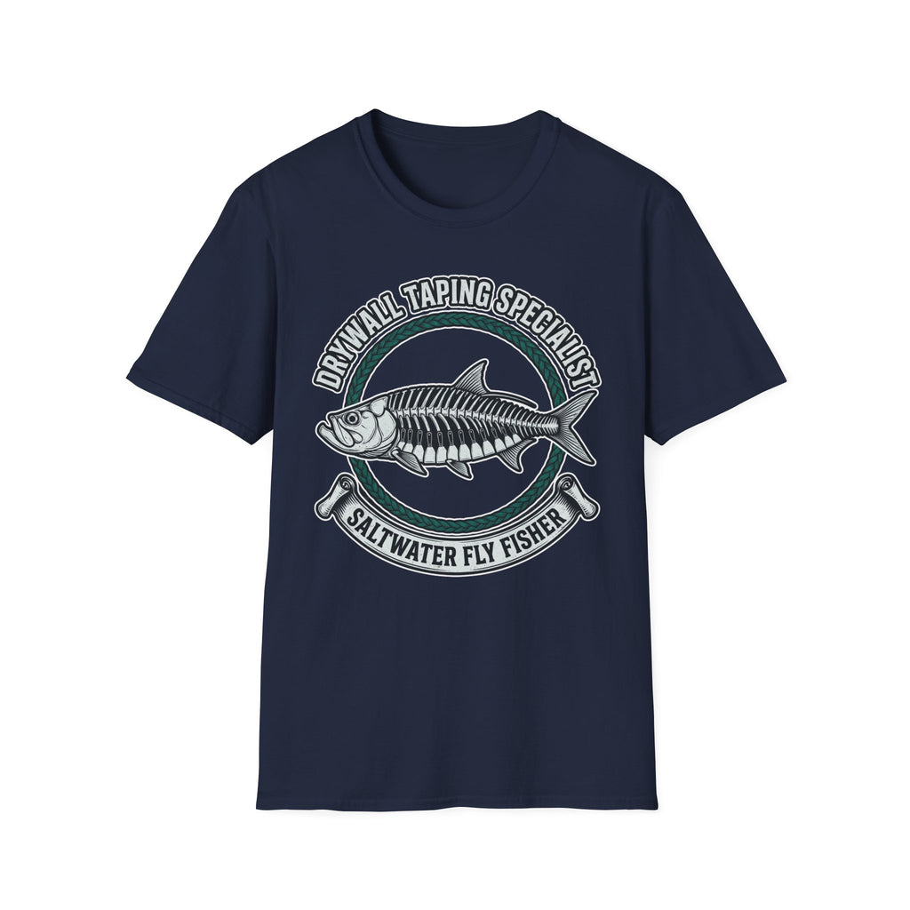 Drywall Taping Specialist Saltwater Fly Fisher  T-Shirt
