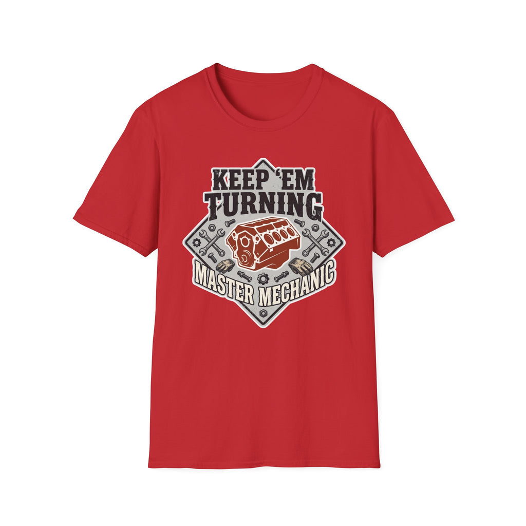 Keep 'Em Turning Master Mechanic T-Shirt