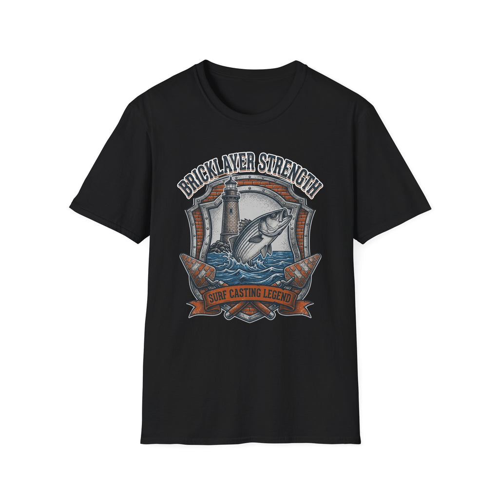 Bricklayer Strength Surf Casting Legend  T-Shirt