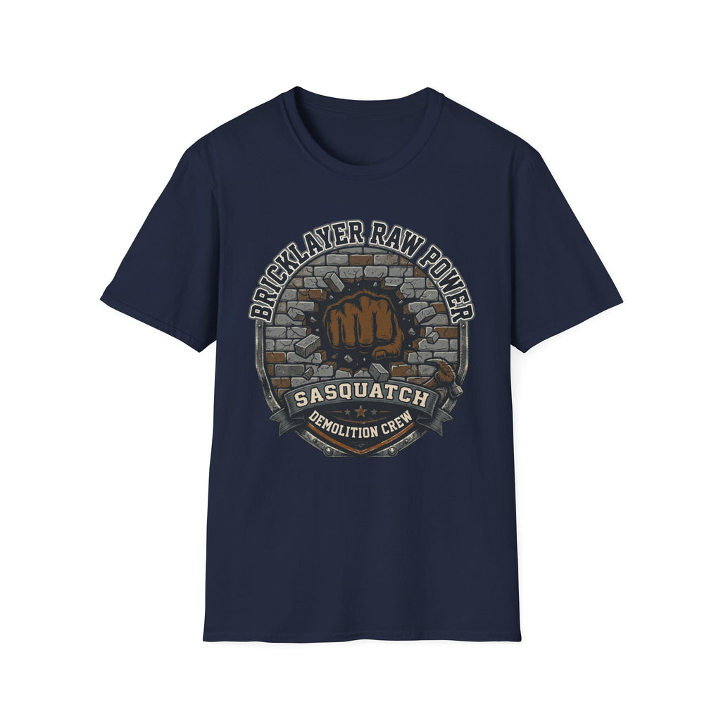 Bricklayer Raw Power Sasquatch Demolition Crew T-Shirt