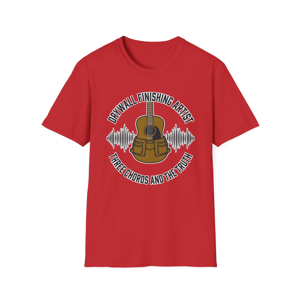 Drywall Finishing Artist Three Chords & The Truth T-Shirt