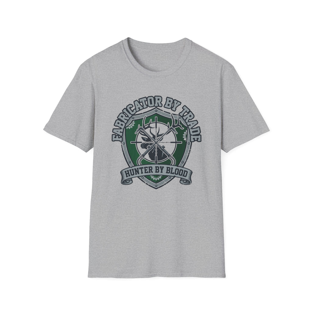 Fabricator By Trade Hunter By Blood T-Shirt