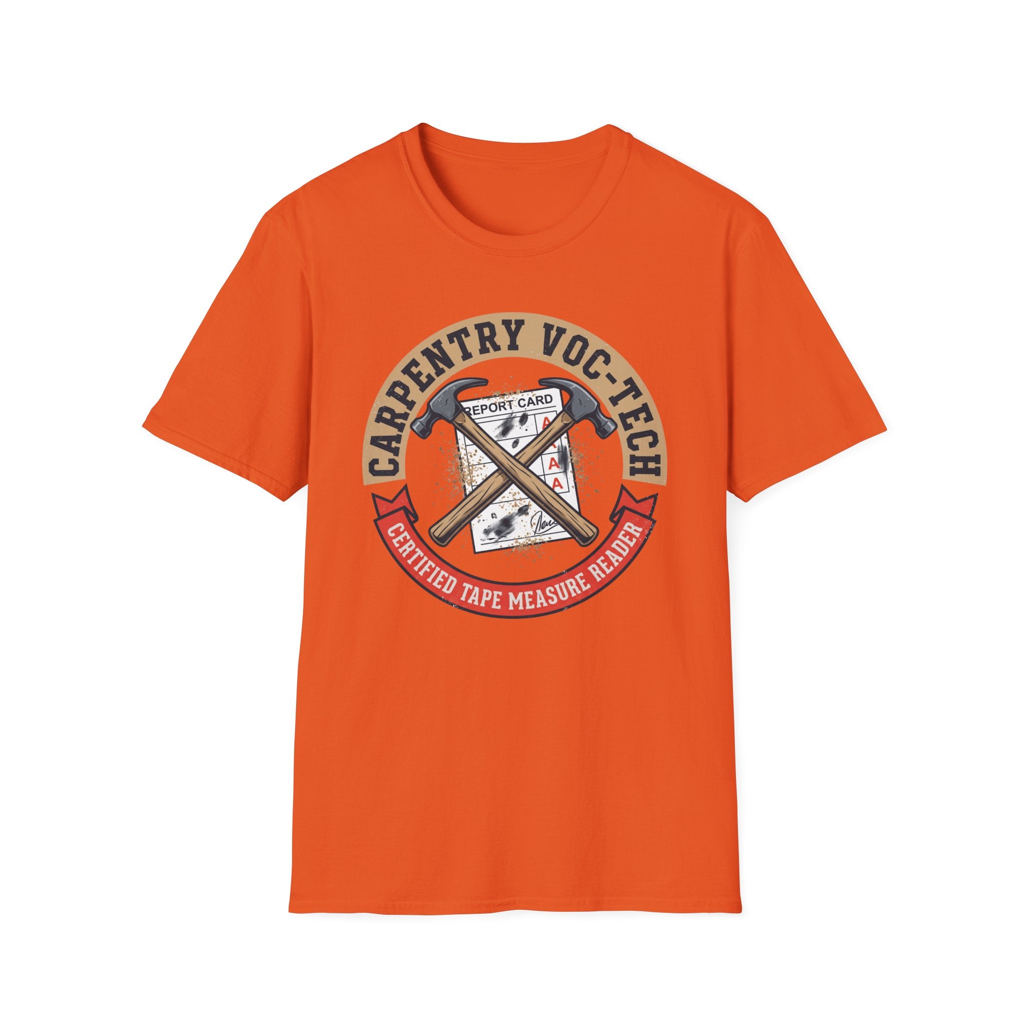 Carpentry Voc-Tech Certified Tape Measure Reader T-Shirt