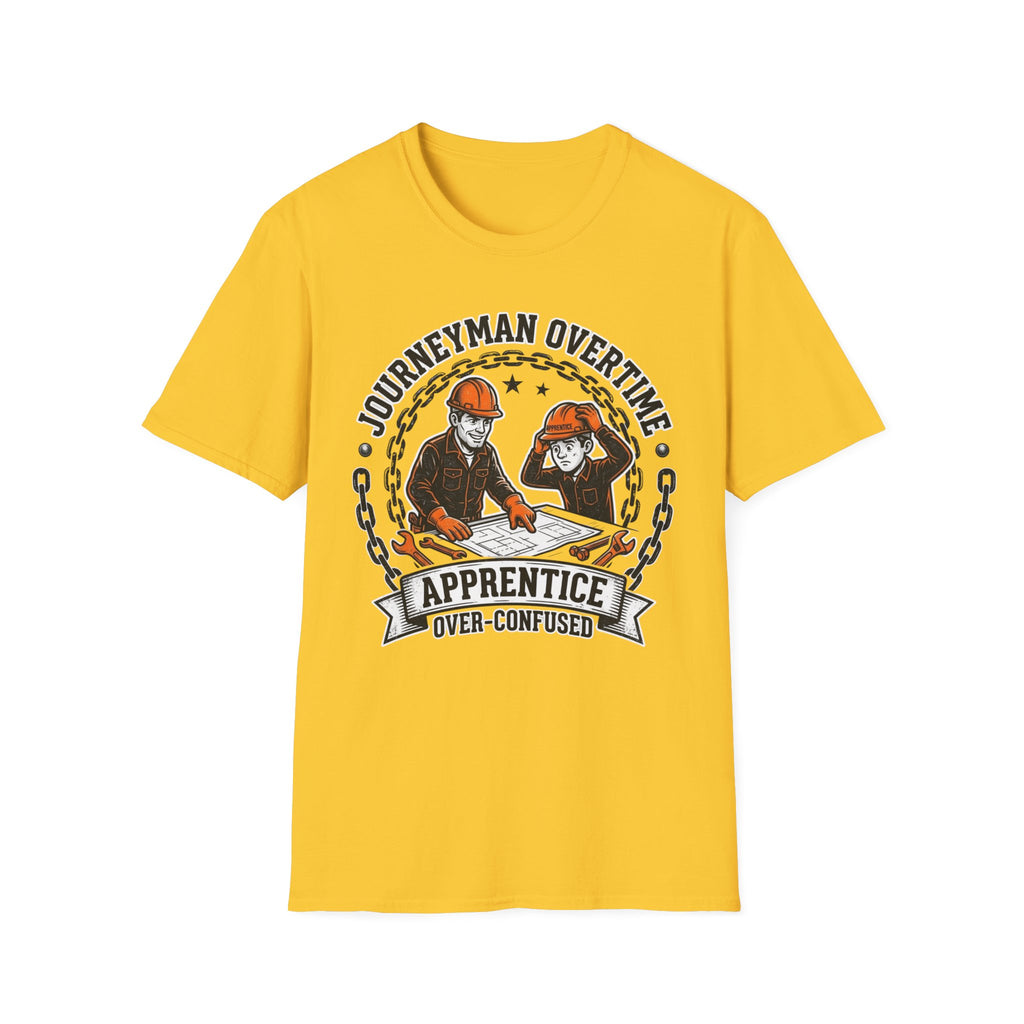 Journeyman Overtime Apprentice Over-Confused T-Shirt