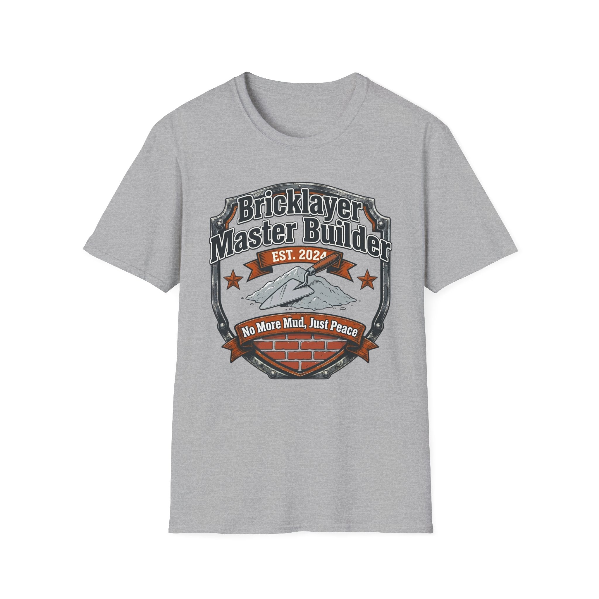 Bricklayer Master Builder No More Mud Just Peace T-Shirt