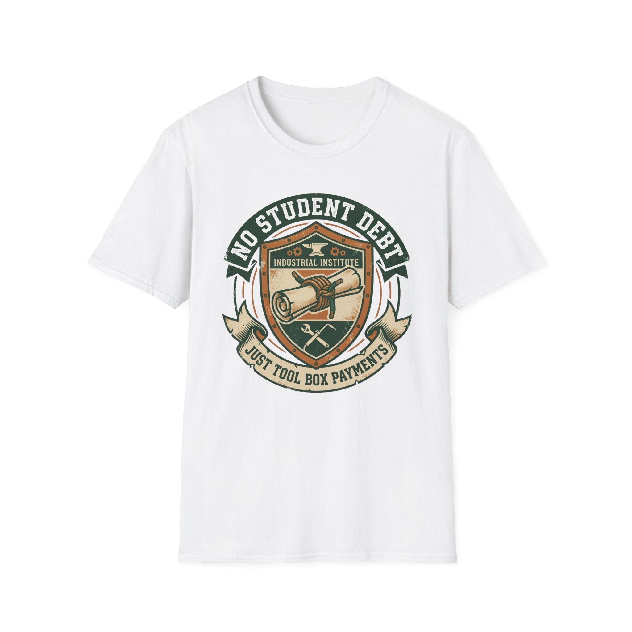 No Student Debt Just Tool Box Payments T-Shirt
