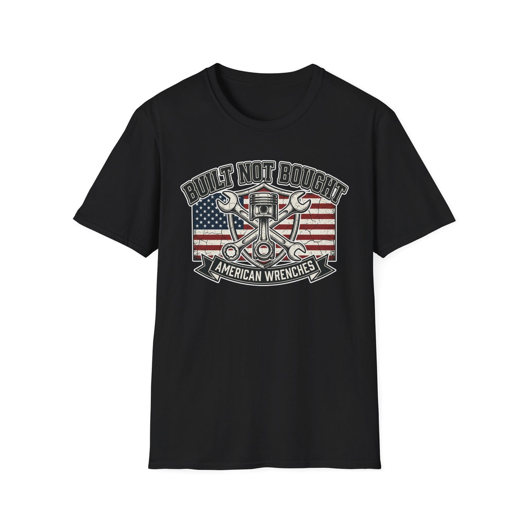 Built Not Bought American Wrenches T-Shirt