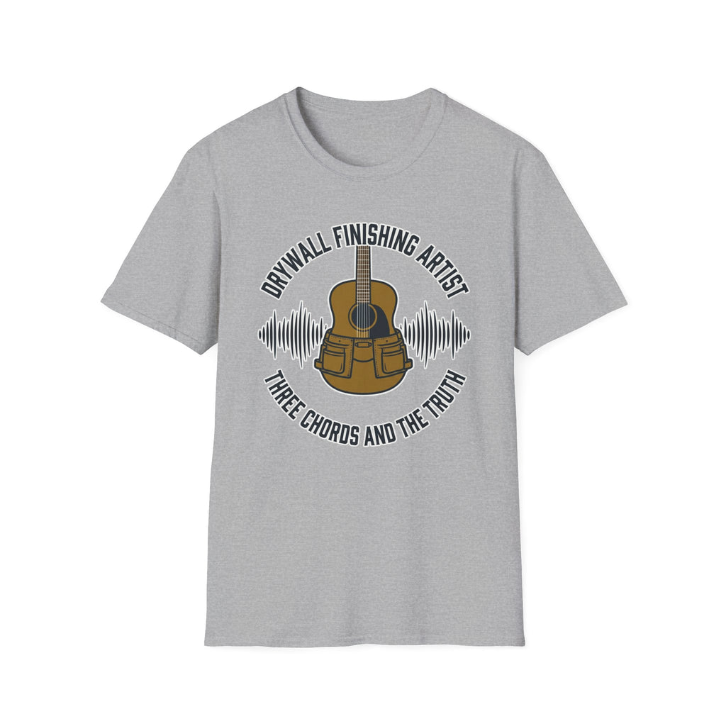 Drywall Finishing Artist Three Chords & The Truth T-Shirt