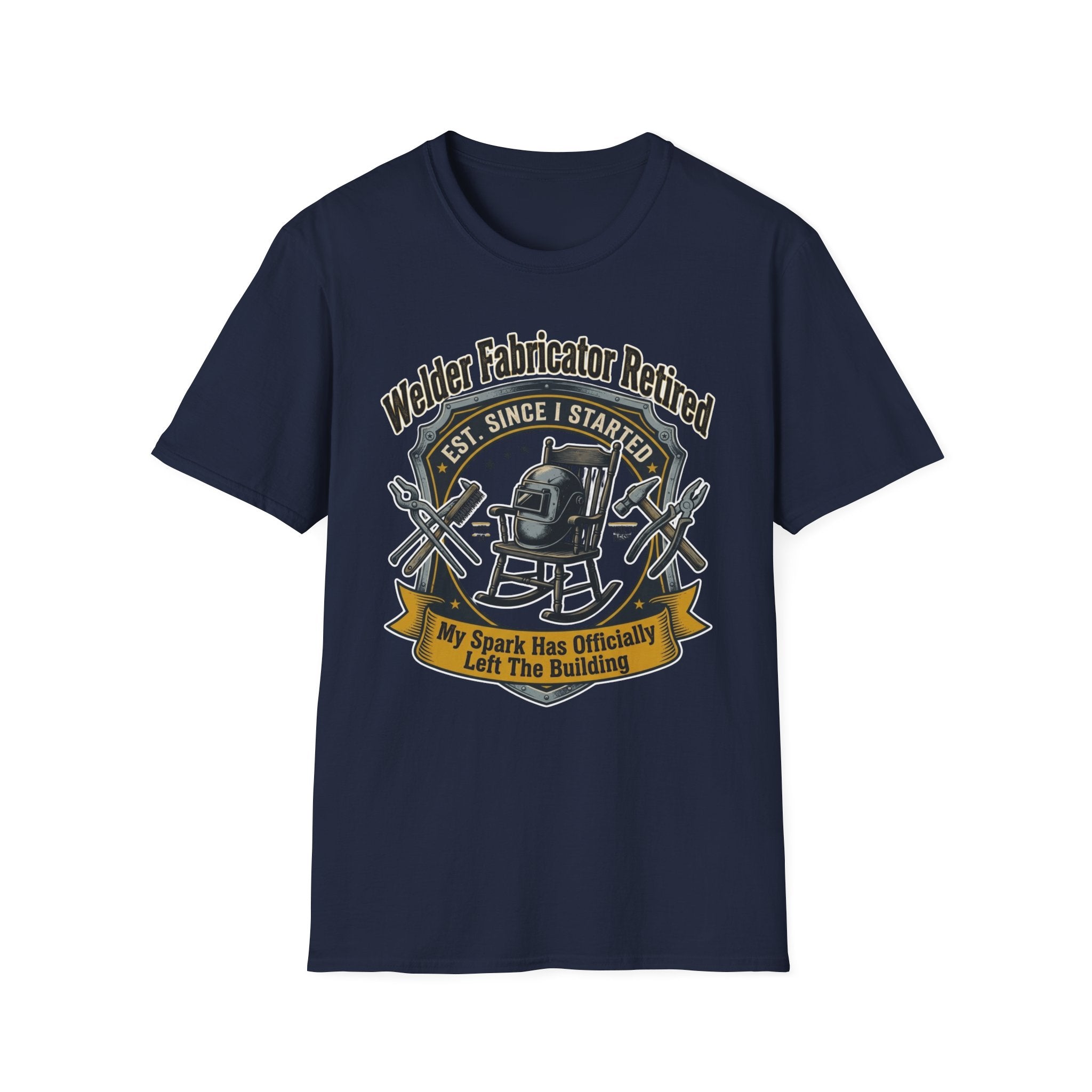 Welder Fabricator Retired My Spark Has Officially Left The Building T-Shirt