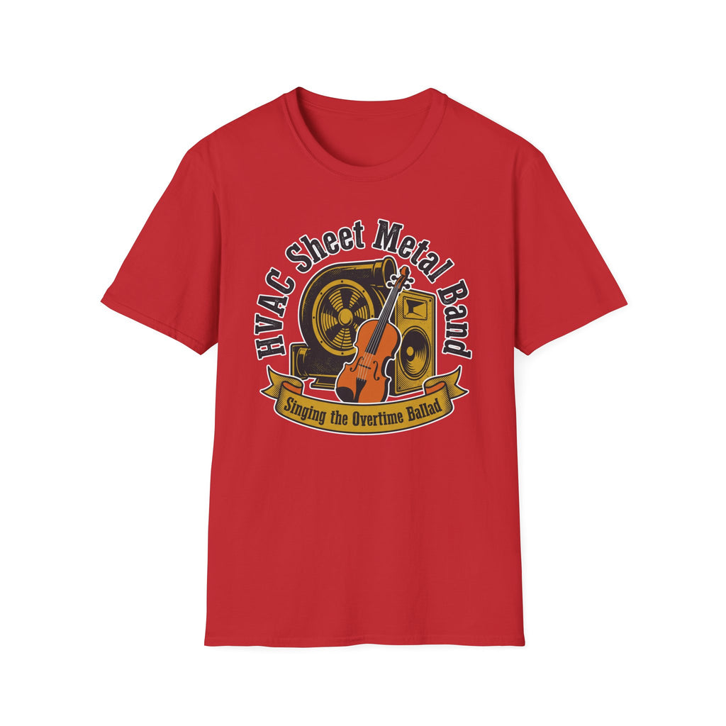 HVAC Sheet Metal Band Singing The Overtime Ballad T-Shirt