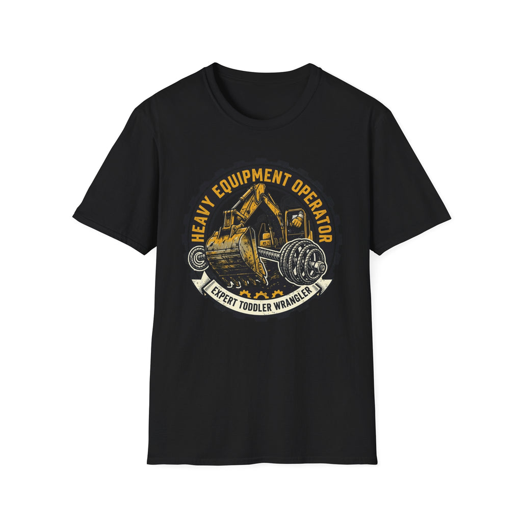 Heavy Equipment Operator Expert Toddler Wrangler T-Shirt