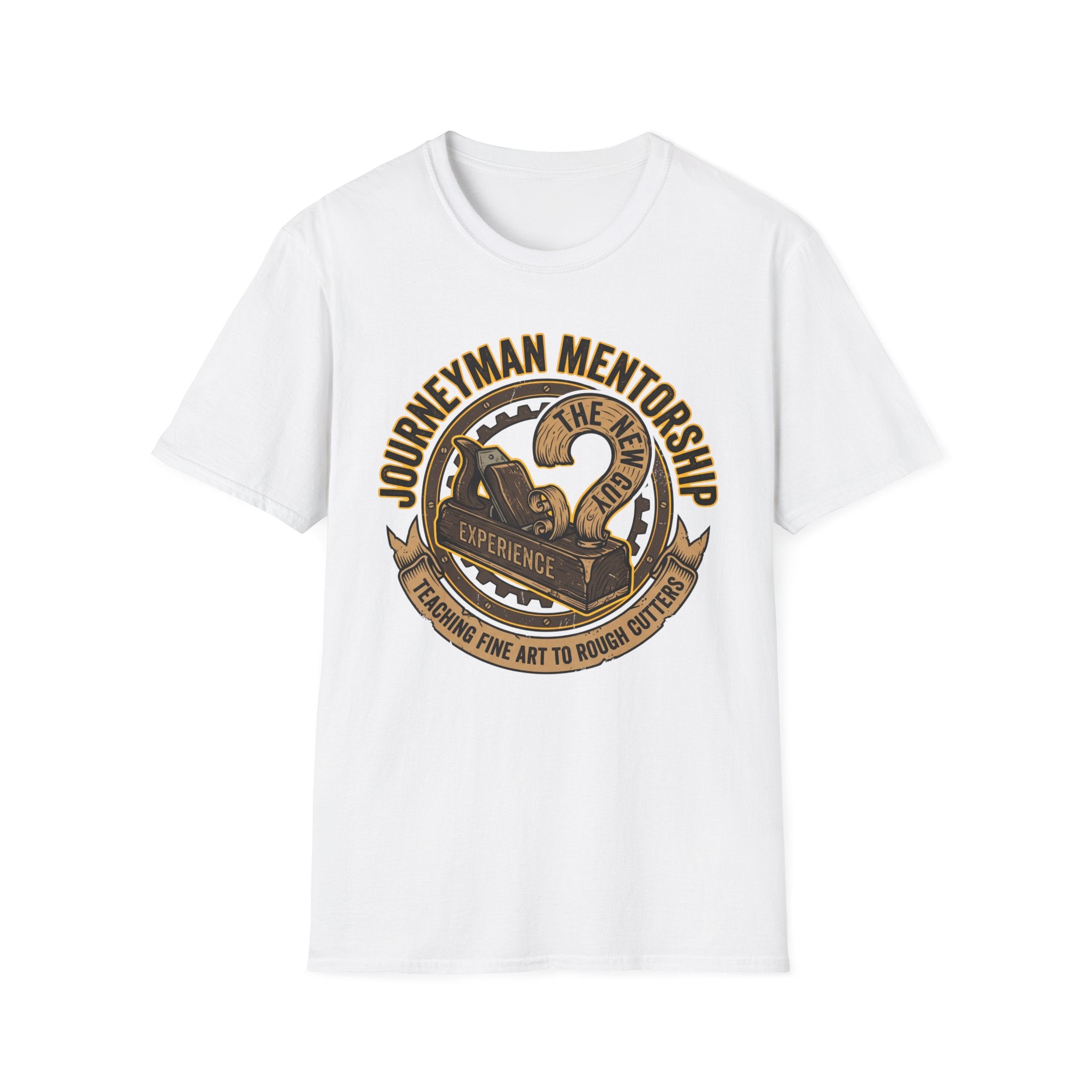 Journeyman Mentorship Teaching Fine Art To Rough Cutters T-Shirt