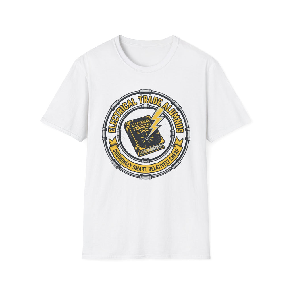 Electrical Trade Alumnus Shockingly Smart, Relatively Cheap T-Shirt