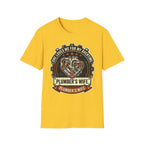 She Loves Me For My Overtime Plumbers Wife T-Shirt