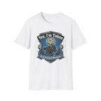 Yes Im Taken By A Grumpy Mechanic T-Shirt