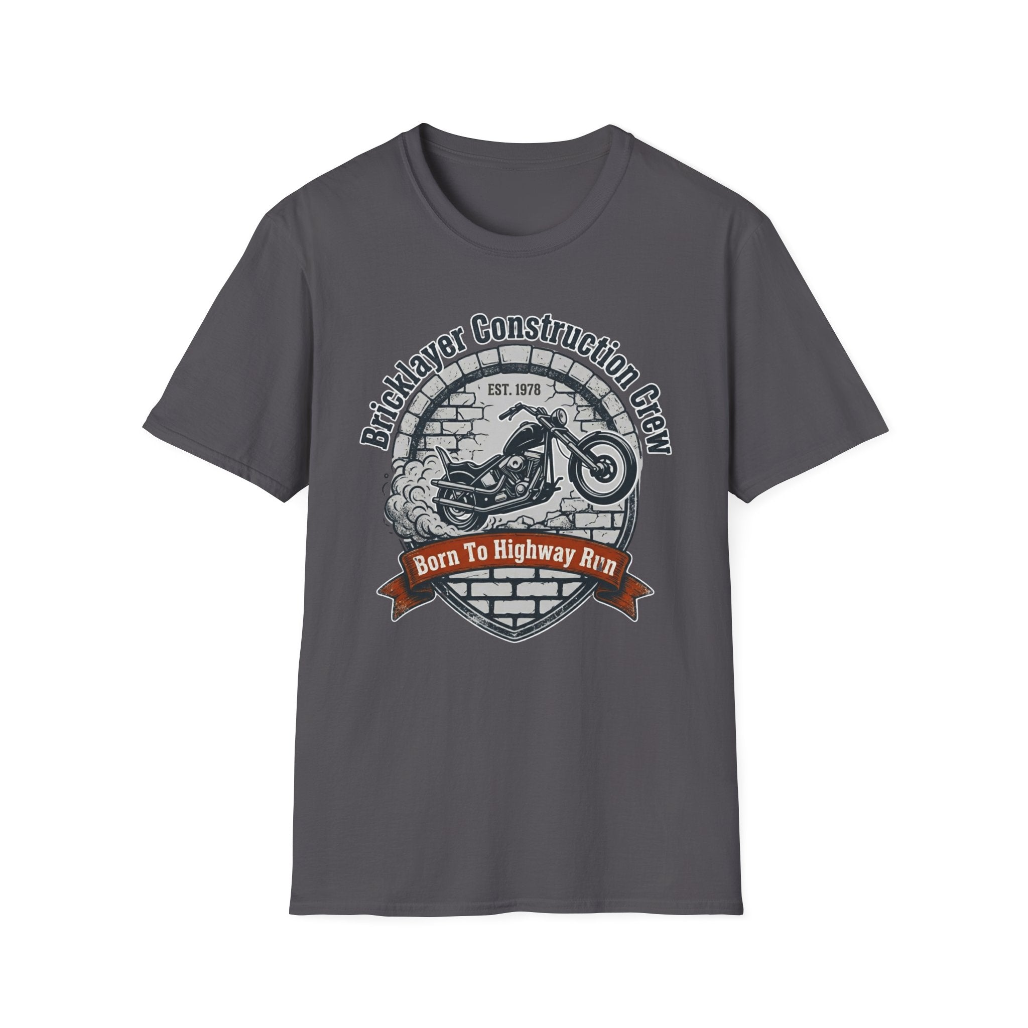 Bricklayer Construction Crew Born to Highway Run T-Shirt