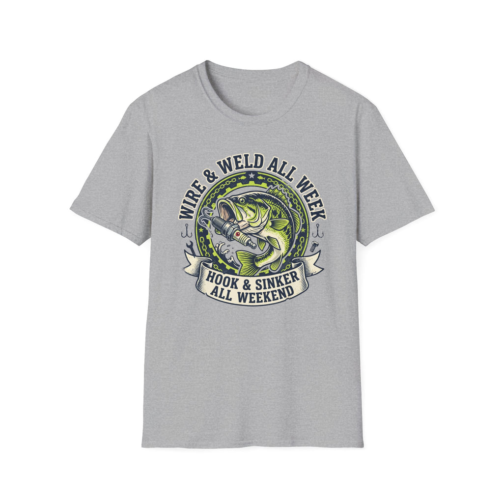 Wire & Weld All Week Hook & Sinker All Weekend T-Shirt