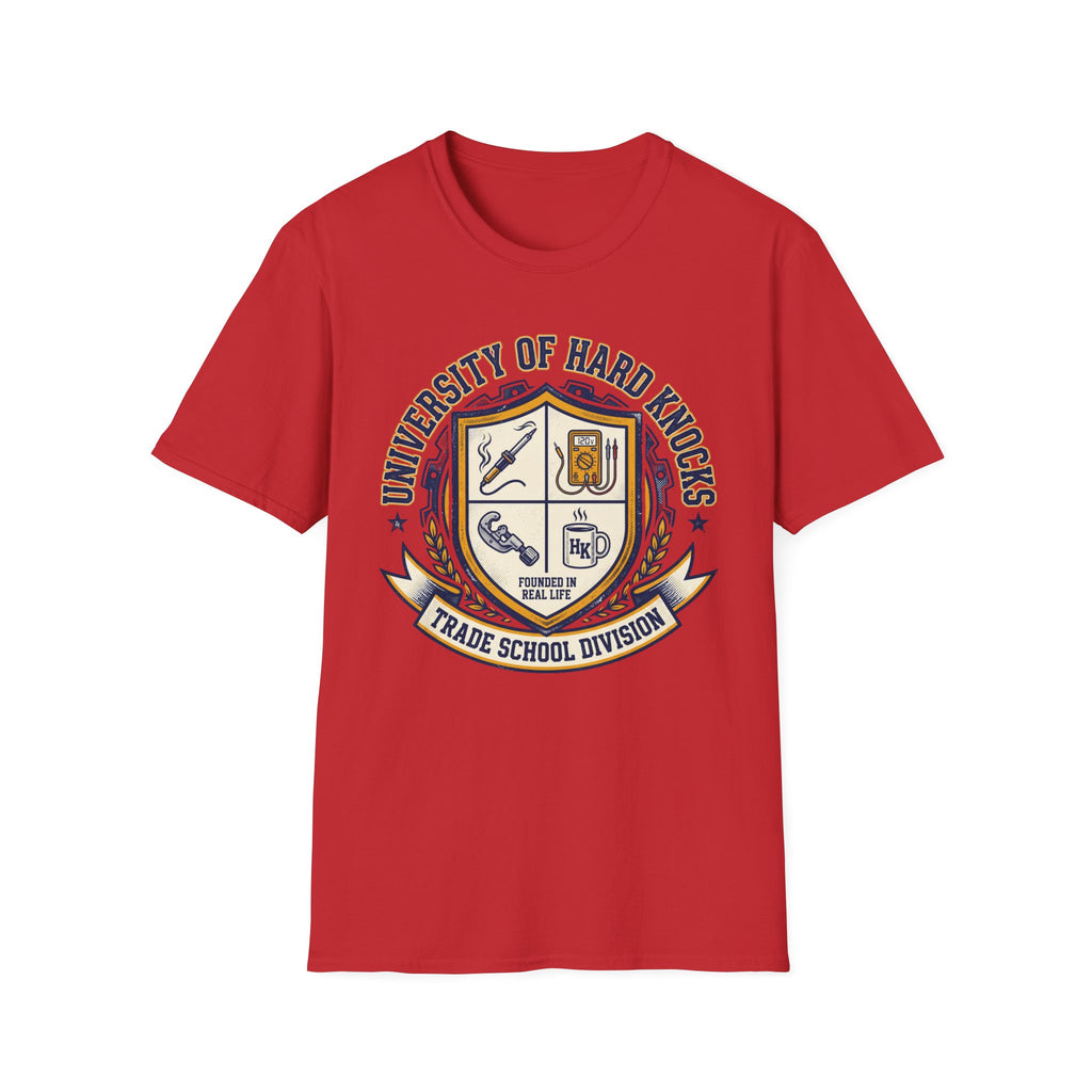 University Of Hard Knocks Trade School Division T-Shirt