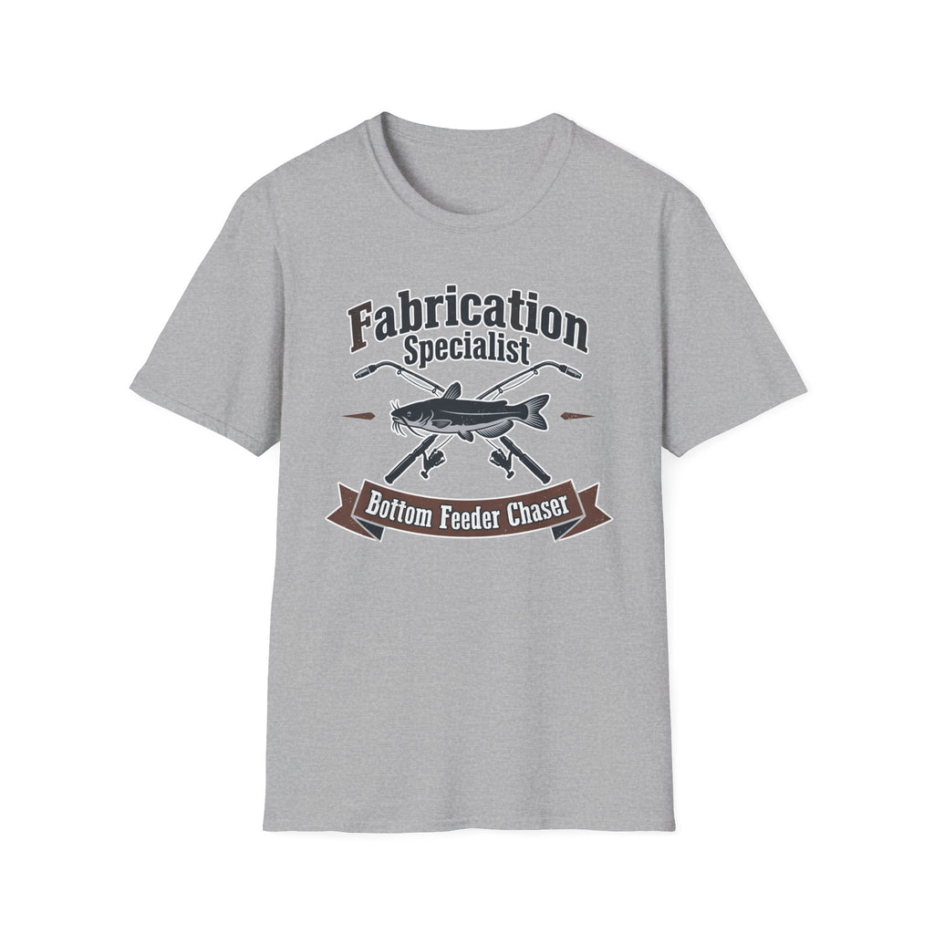 Fabrication Specialist Bottom Feeder Chaser  T-Shirt