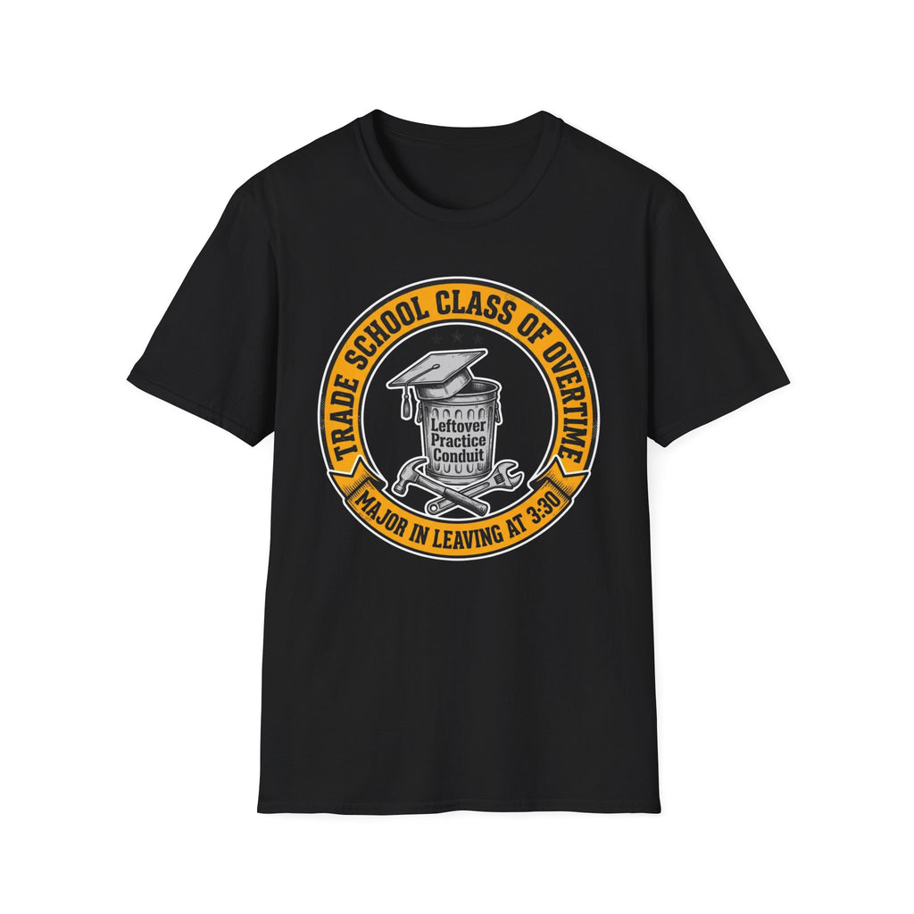 Trade School Class Of Overtime Major In Leaving At 330 T-Shirt
