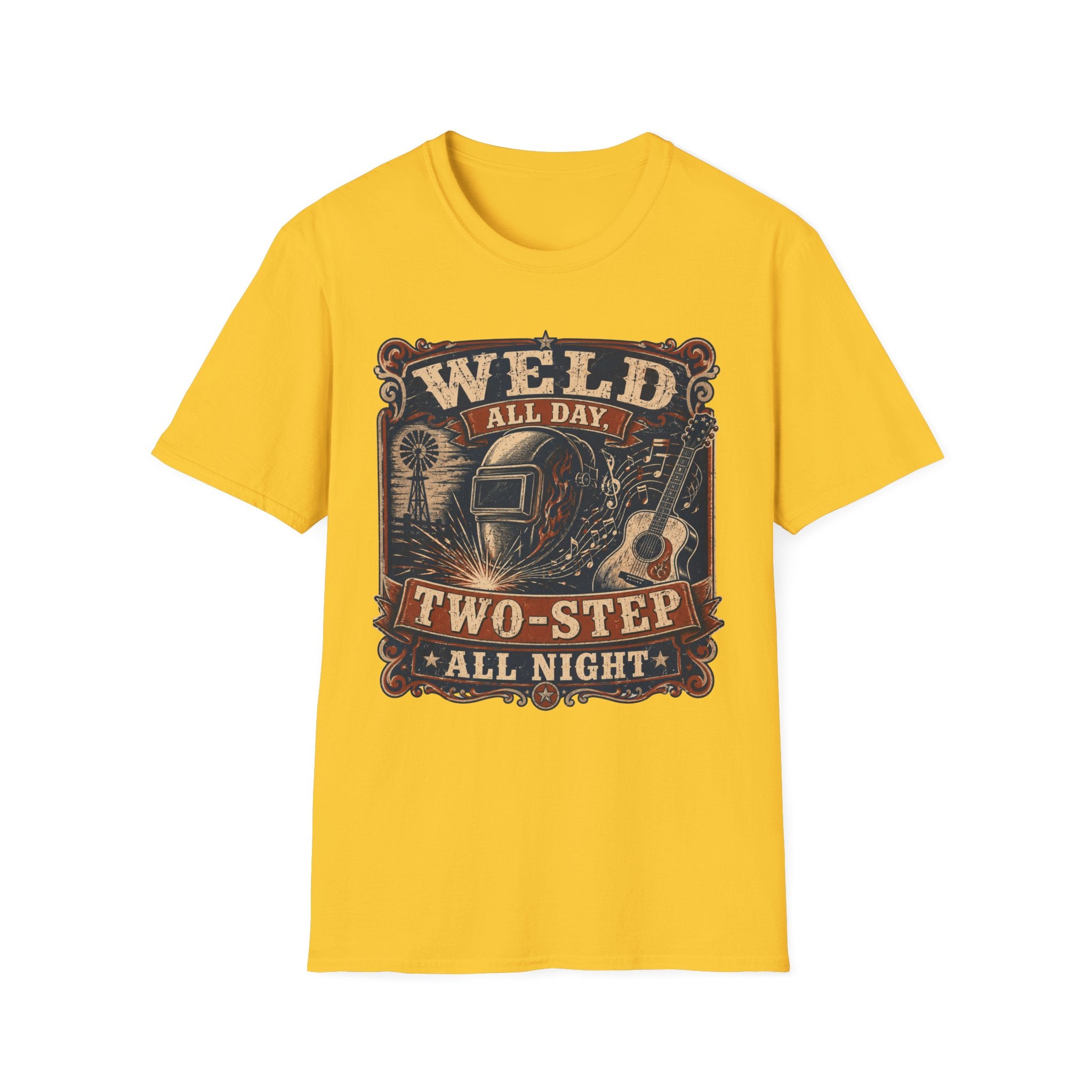 Weld All Day, Two Step All Night T-Shirt