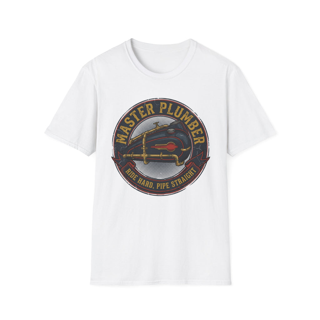 Master Plumber Ride Hard Pipe Straight T-Shirt