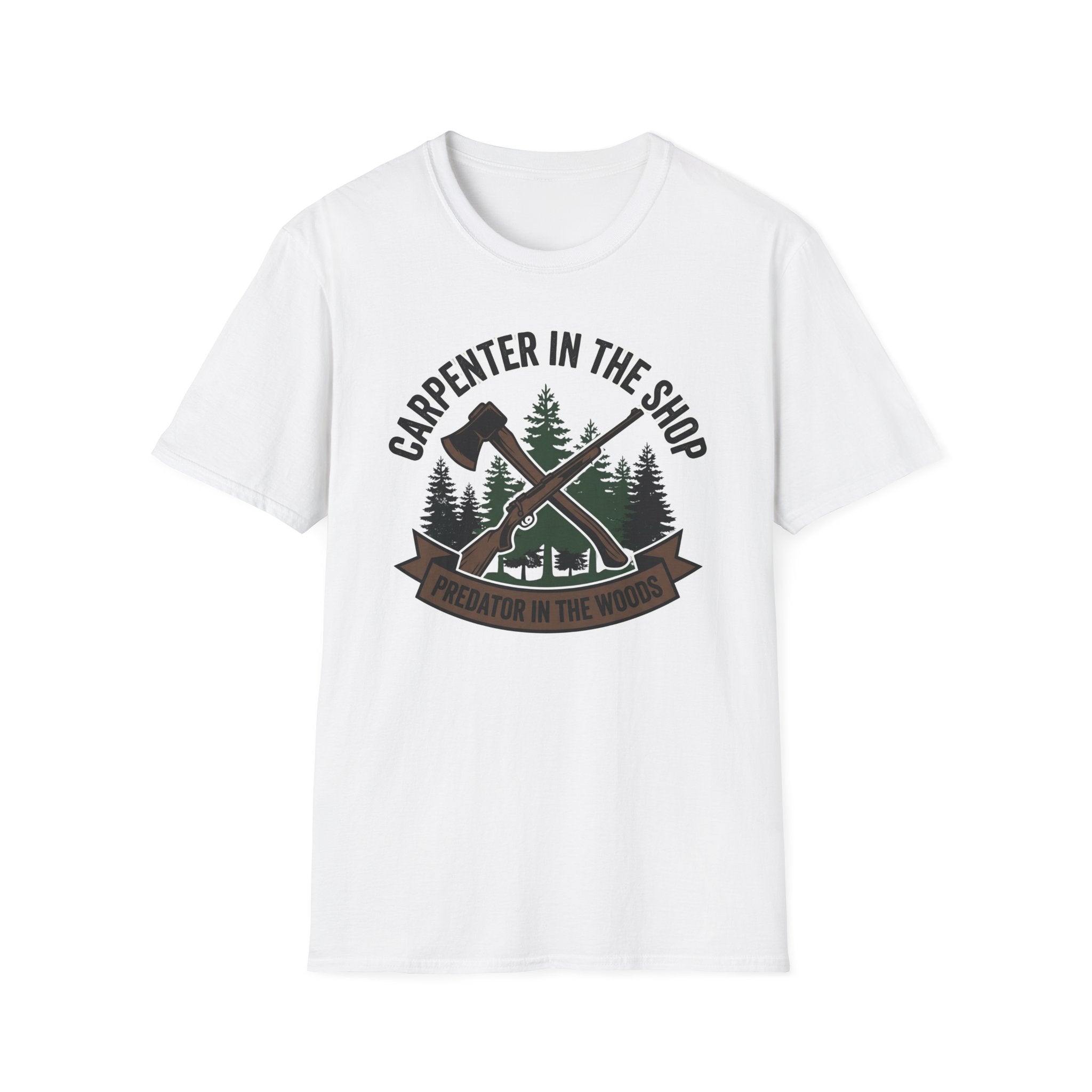 Carpenter In The Shop Predator In The Woods T-Shirt