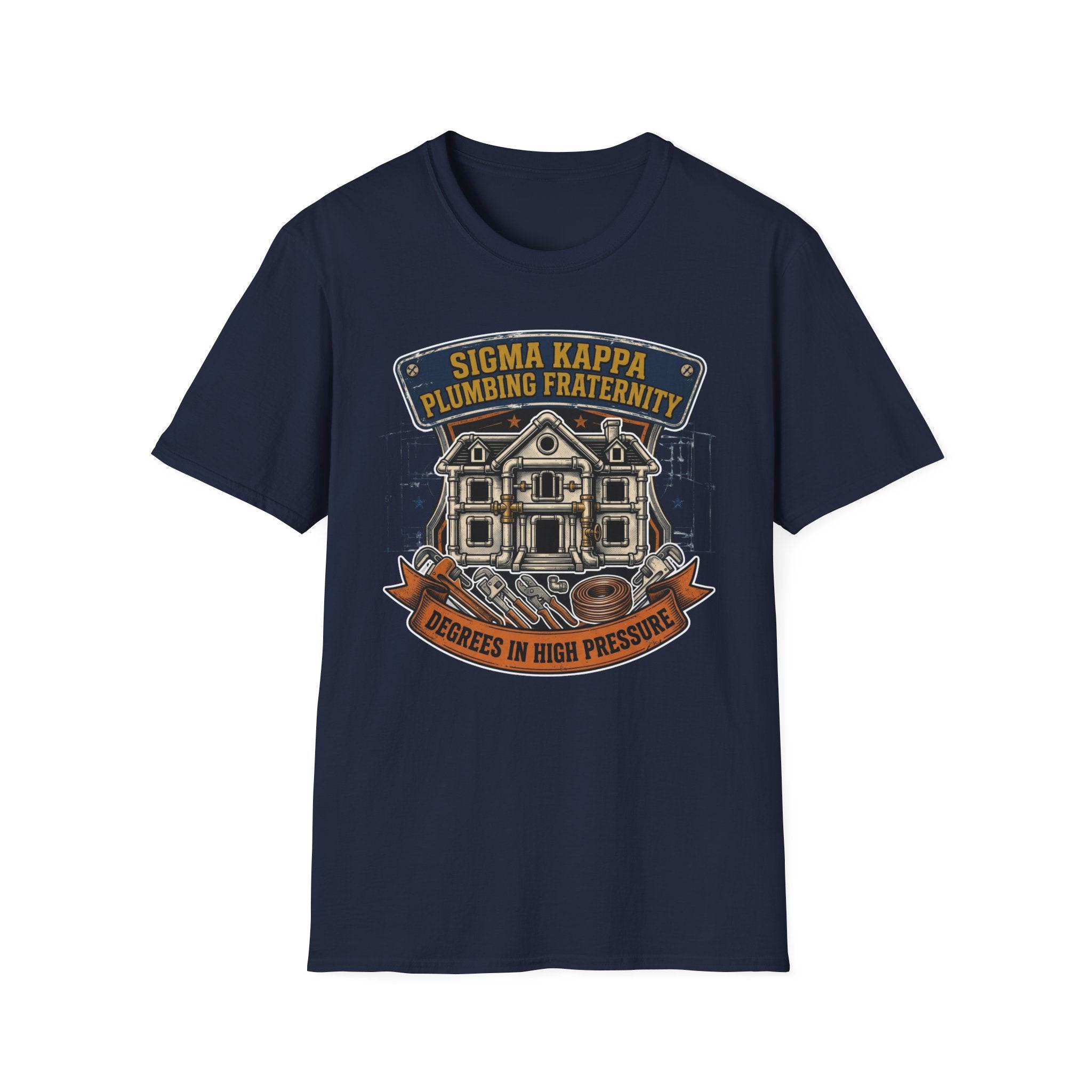 Sigma Kappa Plumbing Fraternity Degrees In High Pressure T-Shirt