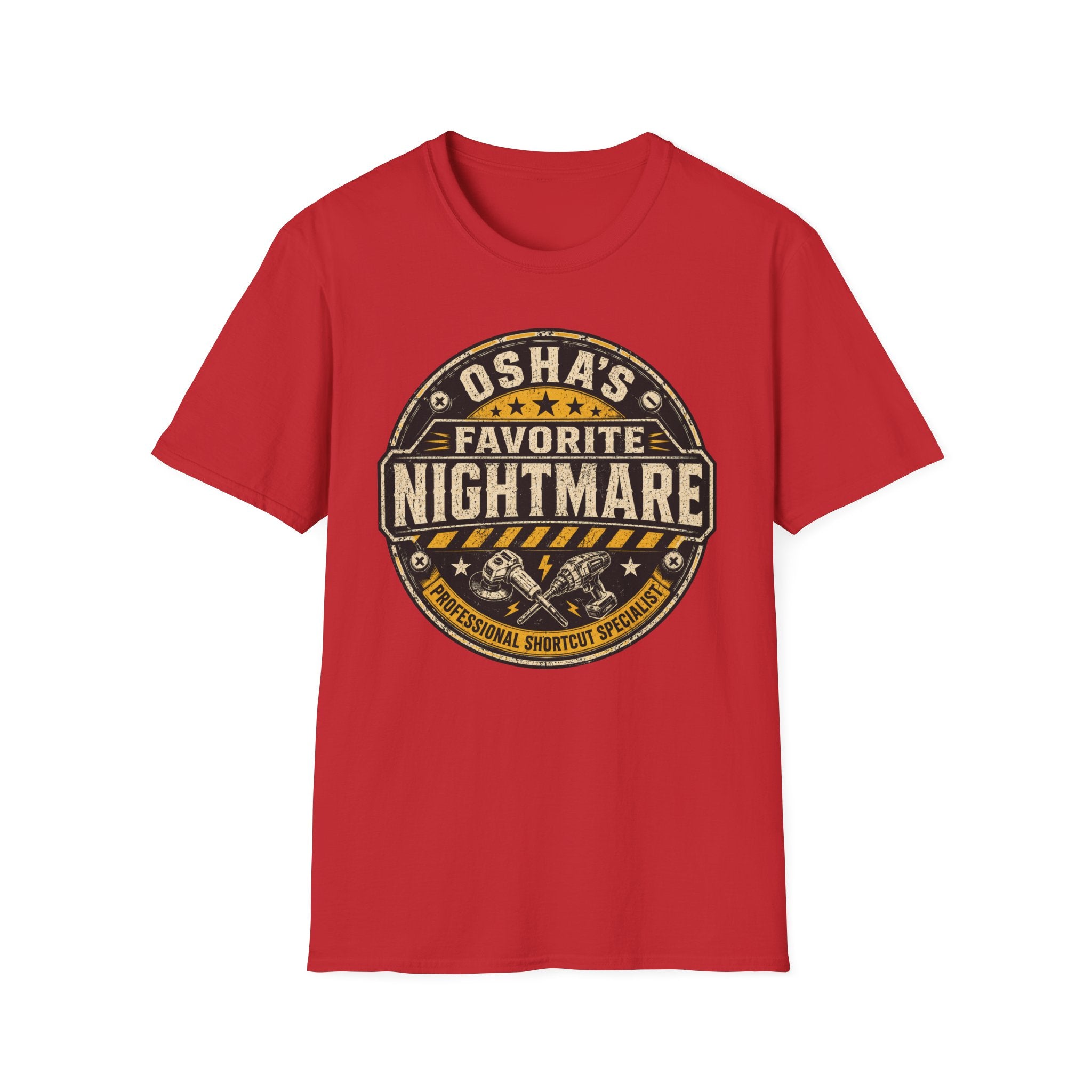 OSHA's Favorite Nightmare Professional Shortcut Specialist T-Shirt