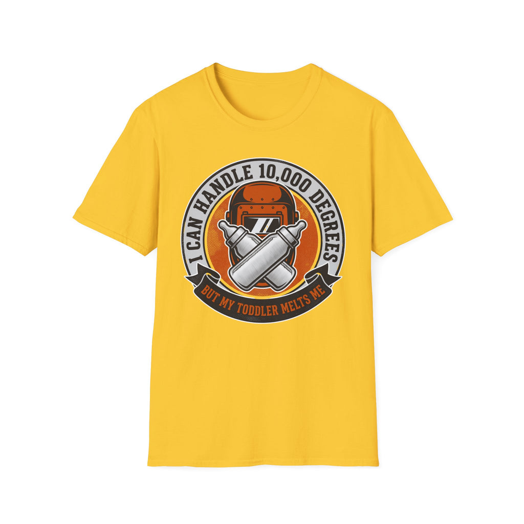 I Can Handle 10000 Degrees But My Toddler Melts Me T-Shirt T-Shirt