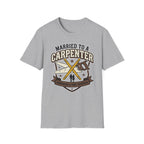 Married To A Carpenter Hardwood And Pure Devotion T-Shirt