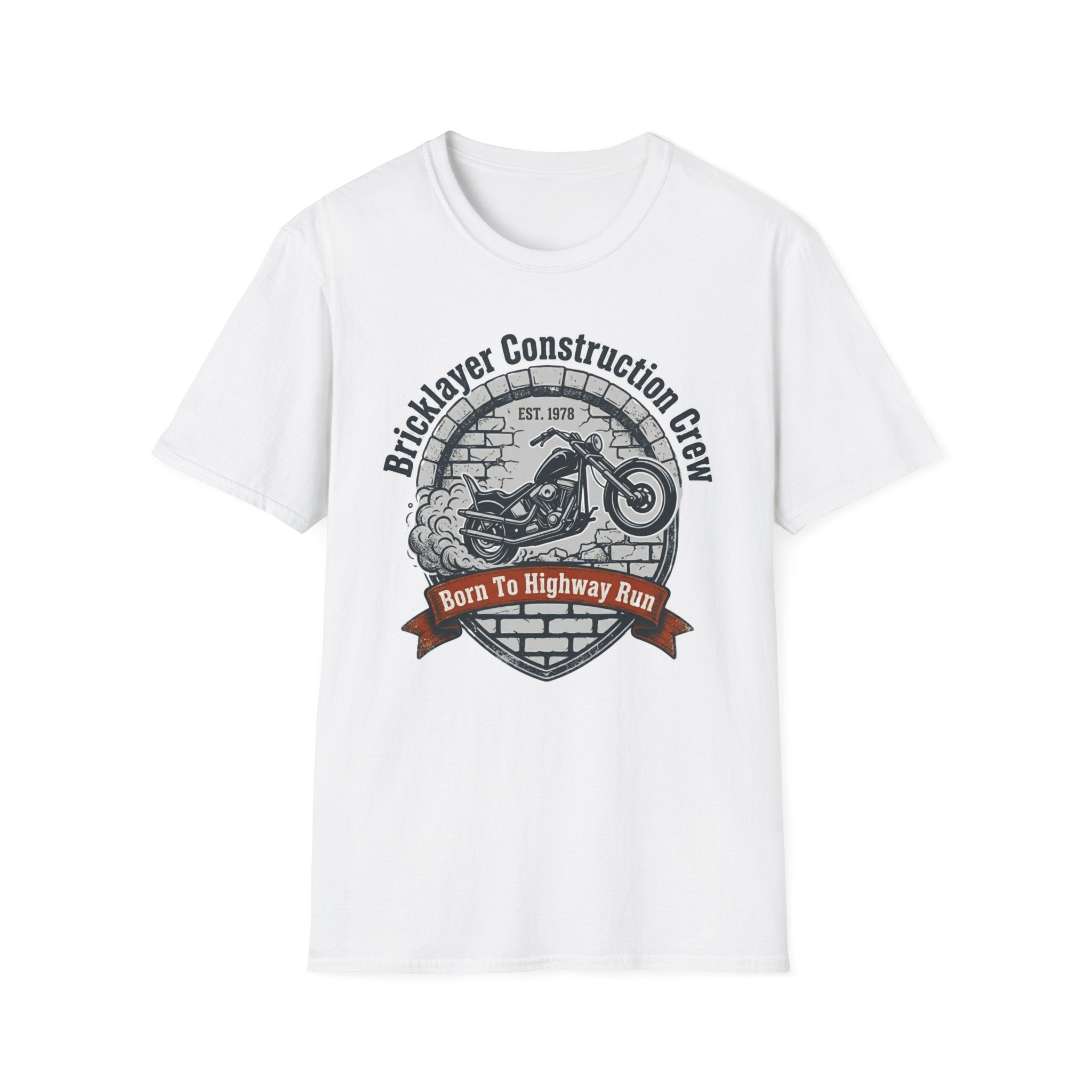 Bricklayer Construction Crew Born to Highway Run T-Shirt