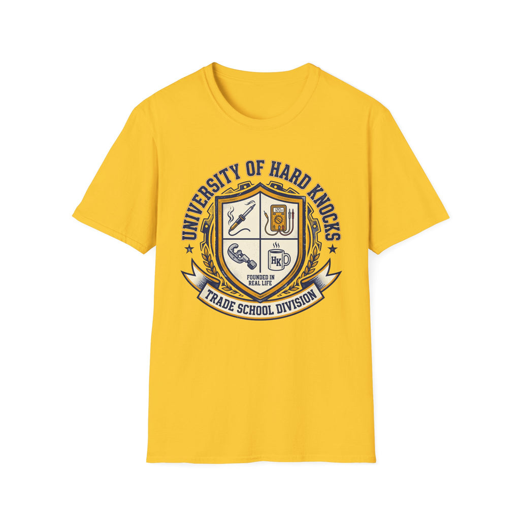 University Of Hard Knocks Trade School Division T-Shirt